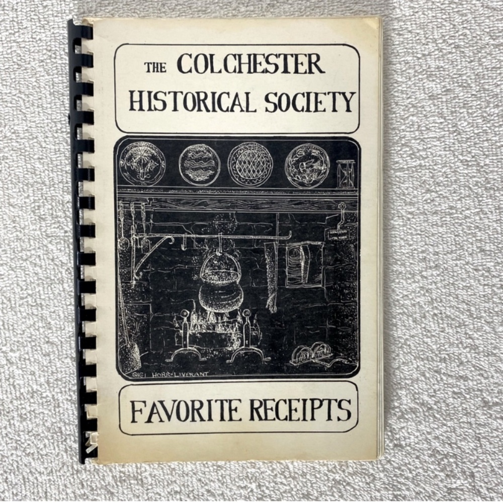SOLD-Vintage The Colchester Historical Society Favourite Recipes Cookbook